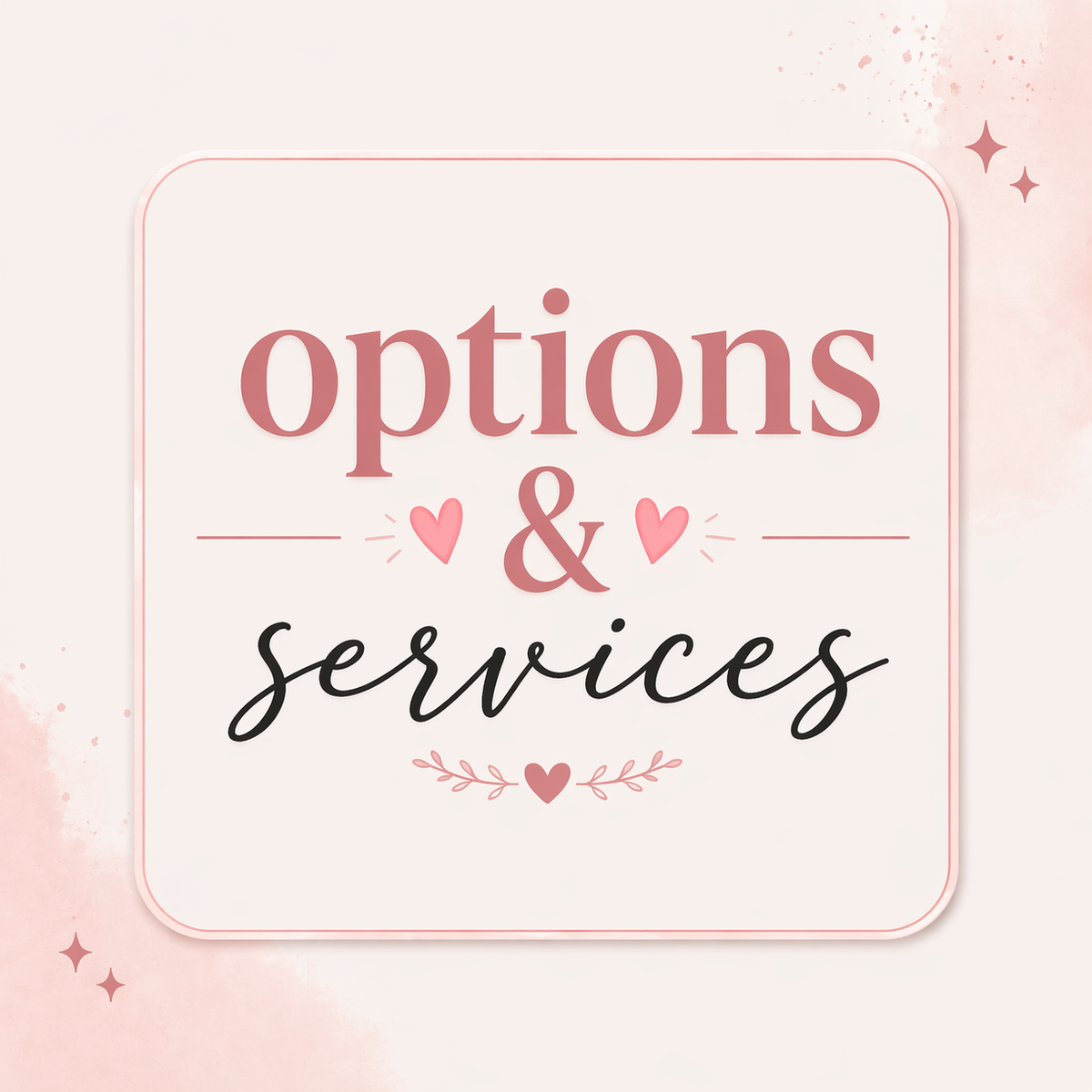 Options & Services
