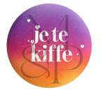 "Je te kiffe" - Les P'tits illustrés ronds