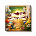"maîtresse extraordinaire" - Les P'tits illustrés carrés