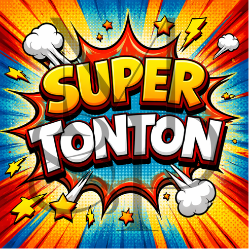 "Super tonton" - Les P'tits illustrés carrés