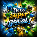 "Tu es super génial/e" - Les P'tits illustrés carrés